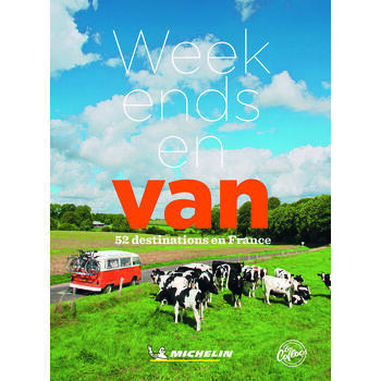 Week-ends en Van - 52 destinations en France